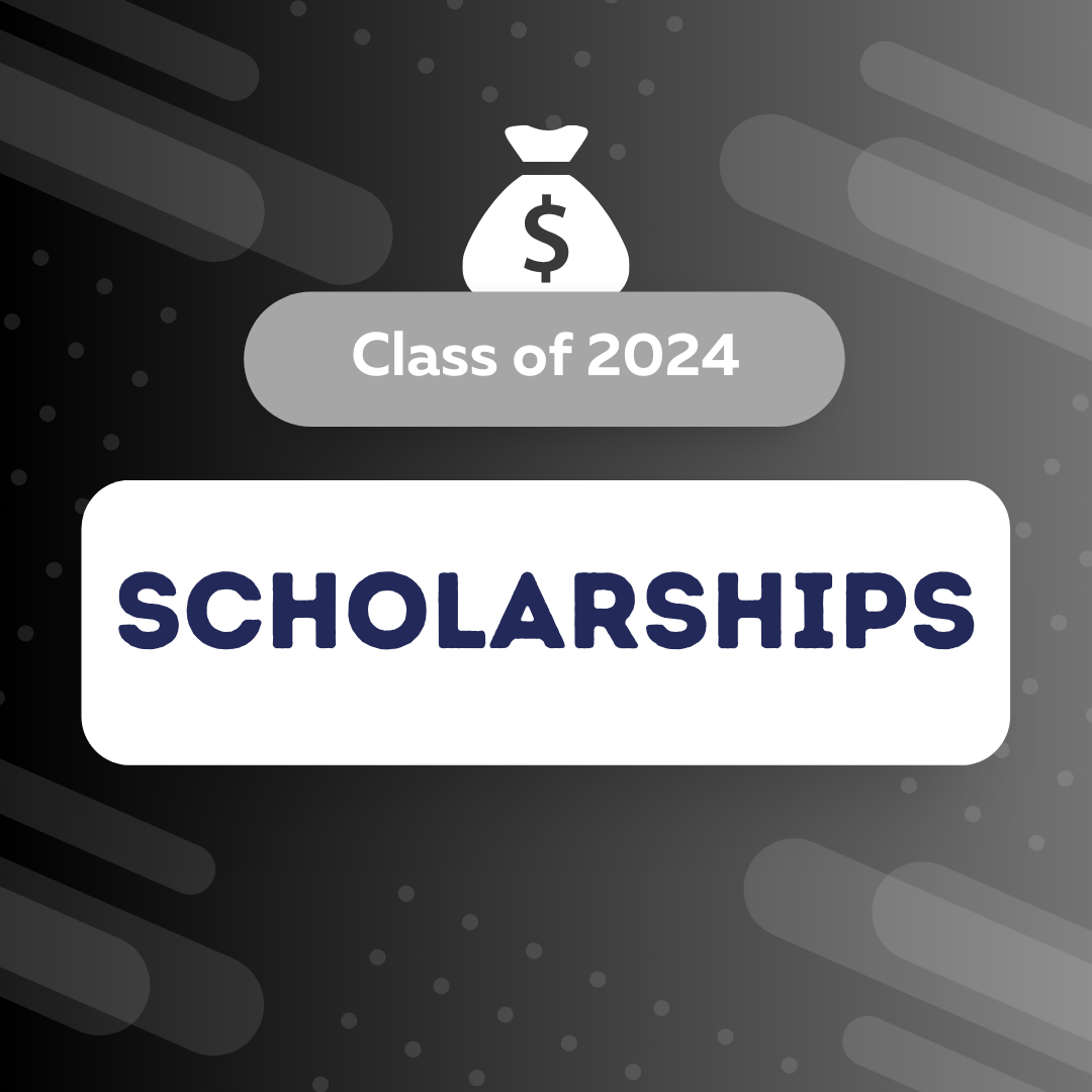  class of 2024 scholarships